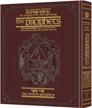 The Milstein Edition of the Later Prophets:  The Twelve Prophets