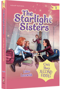 The Starlight Sisters - volume 1 : Ora’s Story – Second Fiddle